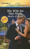 His Wife for One Night His Wife for One Night