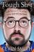 Tough Shit by Kevin Smith
