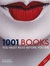 1001 Books You Must Read Before You Die (Paperback)