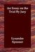 An Essay on the Trial by Jury