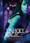 Unholy Magic (Downside Ghosts, #2)