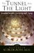 Tunnel and the Light by Elisabeth Kübler-Ross