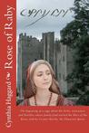 Rose of Raby Rose of Raby