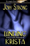 Binding Krista (Fallon Mates, #1)