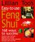 Lillian Too's Easy-to-Use Feng Shui: 168 Ways to Success
