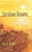 Cerulean Dreams (Paperback)