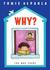 Why?: The War Years (26 Fairmount Avenue, #7)