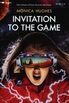 Invitation to the Game by Monica Hughes