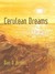 Cerulean Dreams (ebook)