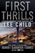 First Thrills: High-Octane Stories from the Hottest Thriller Authors (Hardcover)