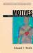 Motives: Why Do I Do the Th...