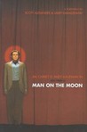 Man on the Moon Man on the Moon