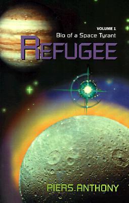 Refugee (Bio of a Space Tyrant, #1)