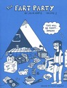 The Fart Party, Vol. 2 The Fart Party, Vol. 2
