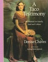 A Taco Testimony: Meditations on Family, Food and Culture