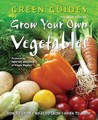 Grow Your Own Vegetables. Rachelle Strauss Grow Your Own Vegetables. Rachelle Strauss
