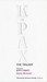 K-PAX The Trilogy (K-PAX, #1-3)