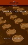 Cruel as the Grave