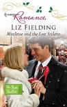 Mistletoe and the Lost Stiletto Mistletoe and the Lost Stiletto