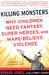 Killing Monsters: Our Child...