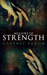 Measure of Strength by Caethes Faron Measure of Strength by Caethes Faron