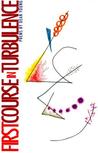 First Course In Turbulence
