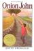 Onion John (Hardcover)