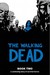 The Walking Dead, Book Two