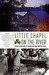 Little Chapel on the River: A Pub, a Town and the Search for What Matters Most (ebook)