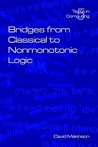 Bridges from Classical to Nonmonotonic Logic Bridges from Classical to Nonmonotonic Logic
