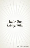 Into the Labyrinth