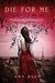 Die for Me (ebook)