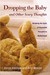 Dropping the Baby and Other Scary Thoughts by Karen Kleiman Dropping the Baby and Other Scary Thoughts by Karen Kleiman