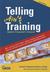 Telling Ain't Training 2nd Edition