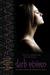 Dark Visions: The Strange Power, The Possessed, and The Passion  (Hardcover)