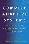 Complex Adaptive Systems by John H.  Miller