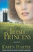 The Irish Princess (Hardcover)