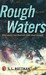 Rough Waters