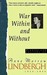 War Within & Without: Diari...