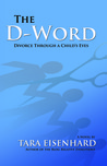 The D-Word by Tara Eisenhard