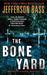 The Bone Yard: A Body Farm Novel (Paperback)