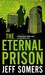The Eternal Prison (Avery Cates, #3)