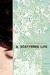 A Scattered Life (Paperback)