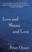 Love and Shame and Love (Hardcover)