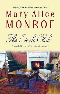 The Book Club by Mary Alice Monroe
