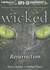Wicked: Resurrection (Wicked, #5)