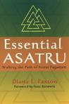 Essential Asatru by Diana L. Paxson Essential Asatru by Diana L. Paxson