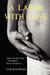 A Labor with Love: A Dad's-...