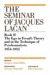 The Seminar of Jacques Laca...