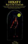 HEKATE by Sorita D'este HEKATE by Sorita D'este